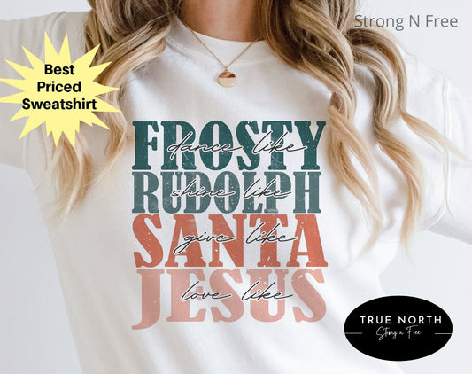 Frosty Rudolph Santa Jesus Christmas Sweatshirt, Christmas Party Crewneck,Winter Holiday Outfit Ideas, Christmas Graphic Sweaters .