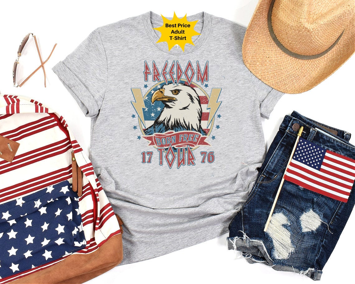 Freedom Tour, Born to Be Free T-Shirt, American Eagle Shirt, Independence Day Shirt, Patriotic Shirt, 4th of July Shirt, Memorial Day Shirt .