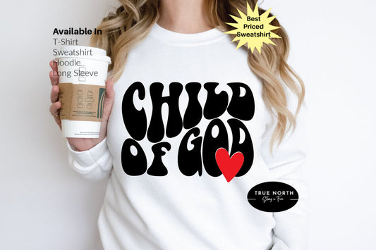 Child Of God Sweatshirt,Jesus Love Shirt,Christian Based Hoodie,Religious Kids T Shirt,Toddler Church Tshirts,Retro Spiritual Tees, .