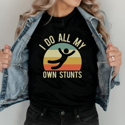 I Do My Own Stunts Funny T-Shirt, Broken Arm Hand Wrist Elbow Injury Get Well Soon Gift, Plaster Cast Arm Hand Elbow Wrist Recovering Tees