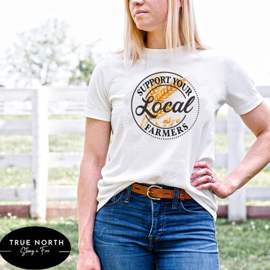 Support Your Local Farmers with this Farm Girl Market Shirt - Positive and Funny Farmer T-Shirt .