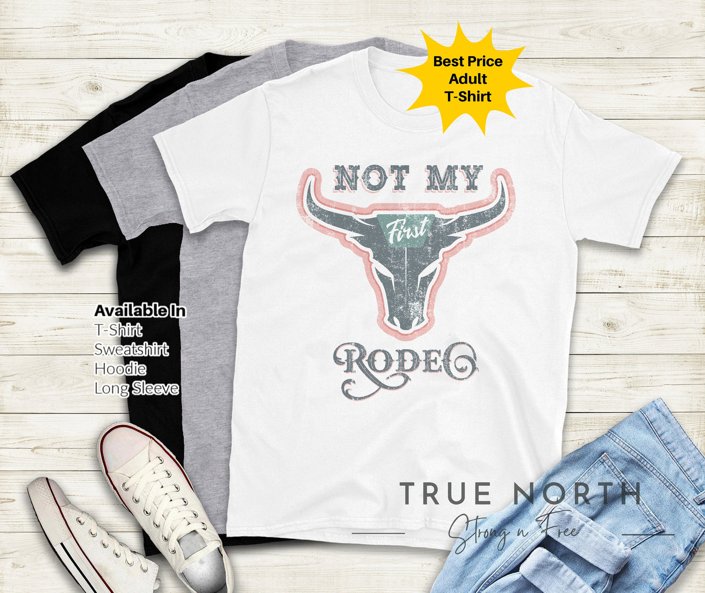 DTF Transfer Western Graphic , Comfort Color Not My First Rodeo , Cowgirl, Cowboy, Western, Country