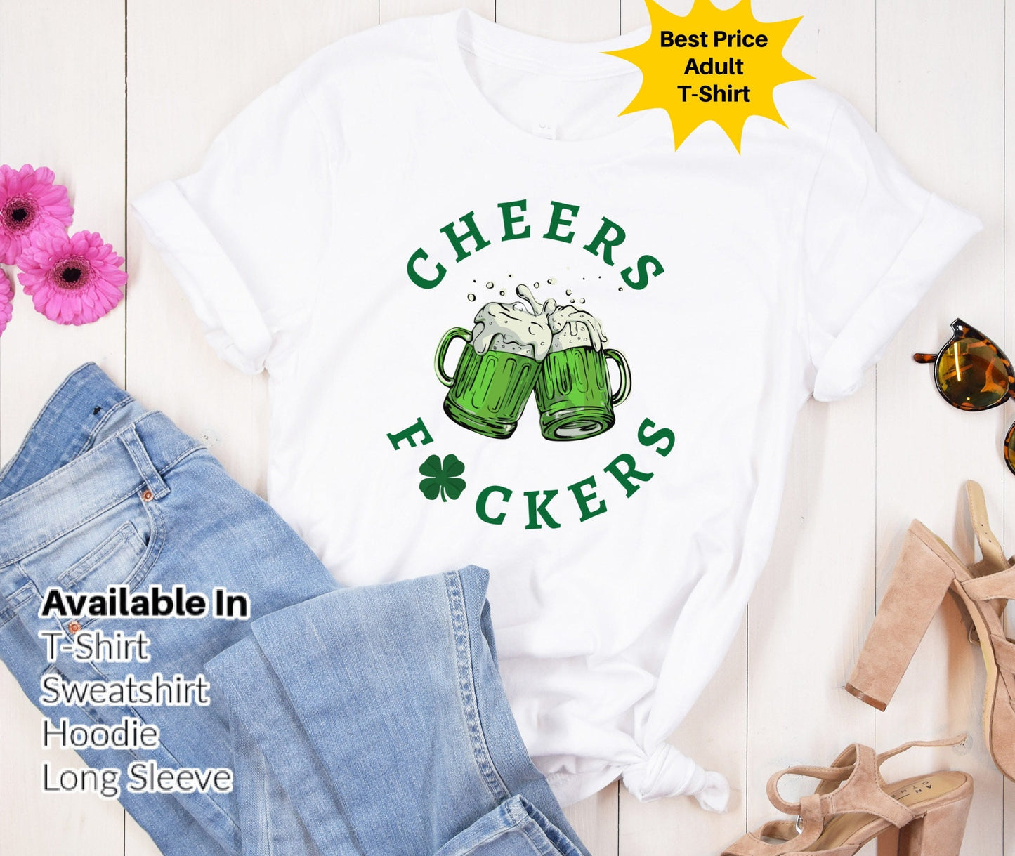 Cheers Fuckers shirt, St. Patrick's Day shirt, Lucky shirt, Irish Gifts,Gift for Patricks Day, Shamrock Tee, Gift For St. Patrick's Day