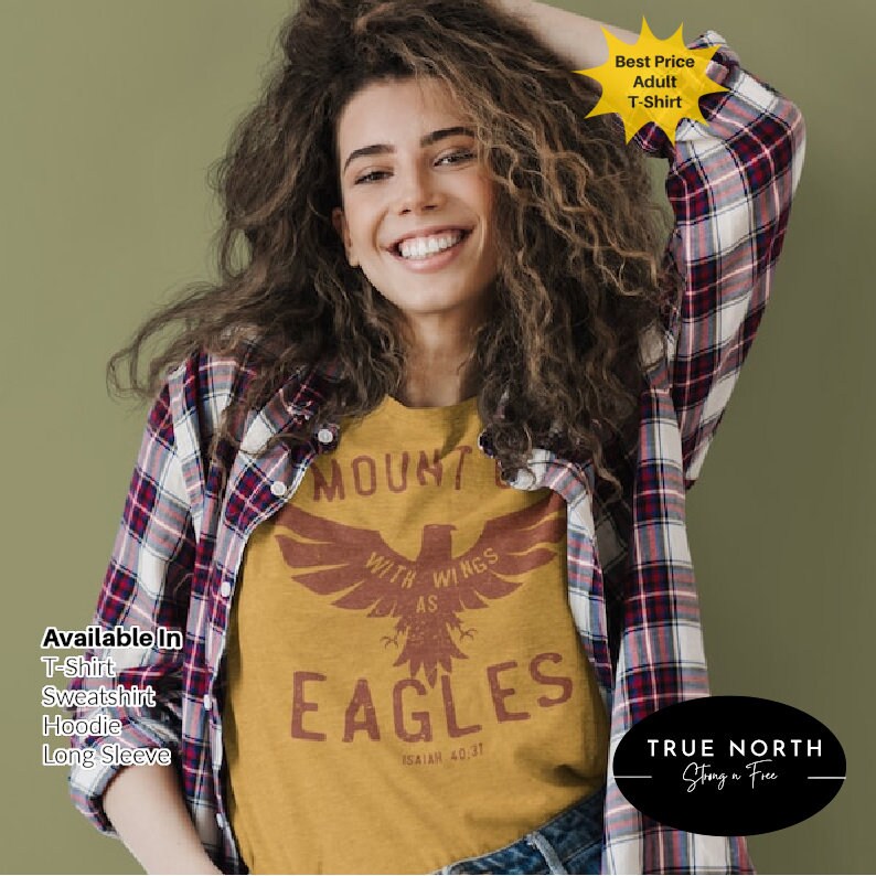 Mount Up On Wings As Eagles Shirt | Christian | Church | Jesus | Bible | Worship | Inspirational Shirt | Faith | Vintage
