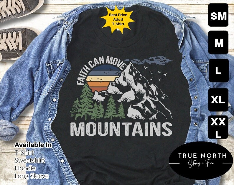 Faith can move mountains shirt - Christian shirts - Faith based shirt - Christian apparel - Christian tshirts - Bible verse shirt - Pray tee